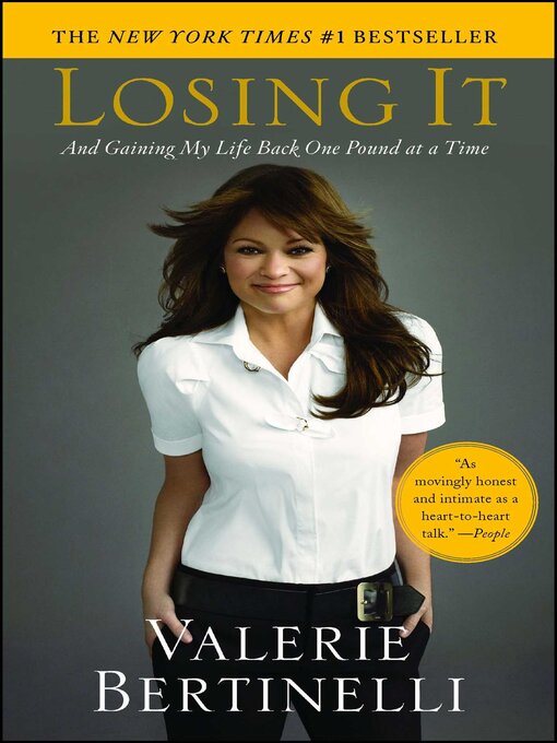 Title details for Losing It by Valerie Bertinelli - Available